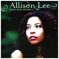 Allison Lee - Been Here Before - BUY NOW through CD BABY!